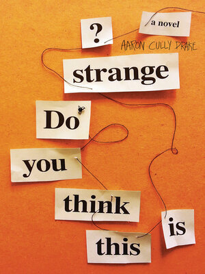 cover image of Do You Think This Is Strange?